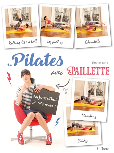 Le Pilates avec Paillette :...