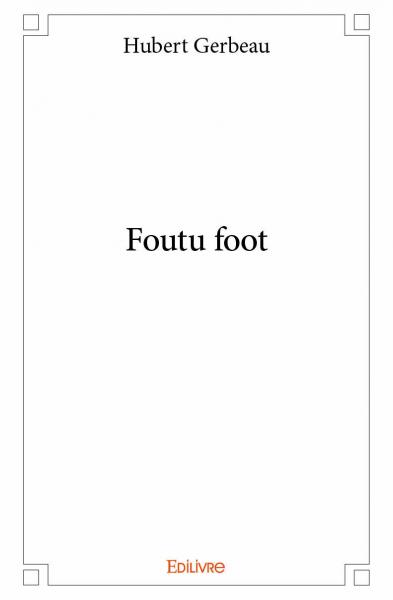 Foutu foot