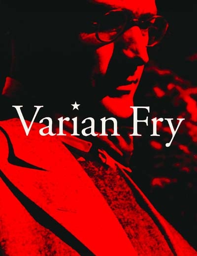 Varian Fry : Hôtel du département, Marseille, actes du colloque, 19 mars 1999