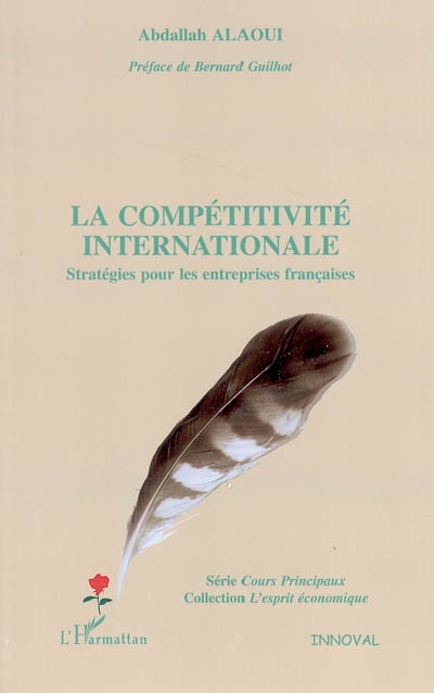 La compétitivité internationale : stratégies pour les entreprises françaises