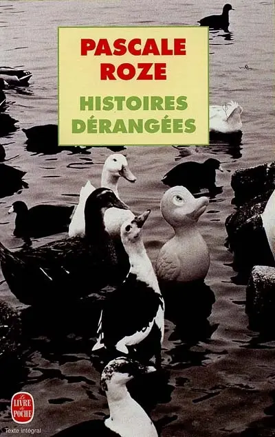 Histoires dérangées