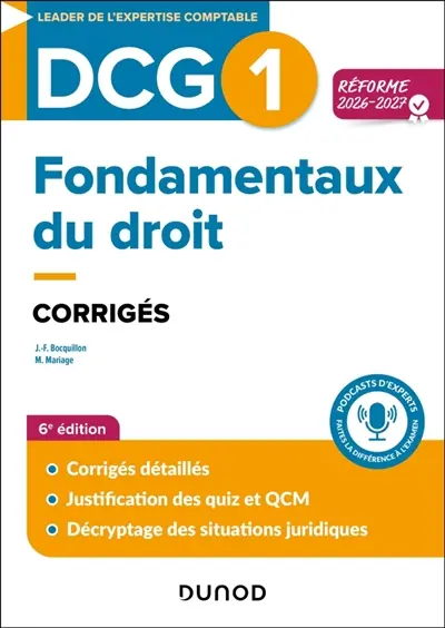 DCG 1, fondamentaux du droit : corrigés : réforme 2026-2027