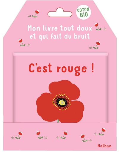 C'est rouge ! : mon livre...