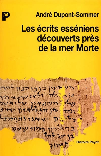 Les écrits esséniens découverts près de la mer Morte