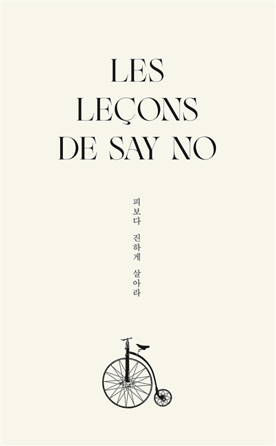 Les leçons de Say No