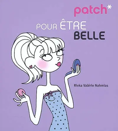 Patch pour être belle