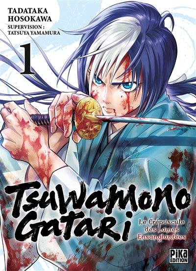 tsuwamonogatari : le crépuscule des lames ensanglantées. vol. 1