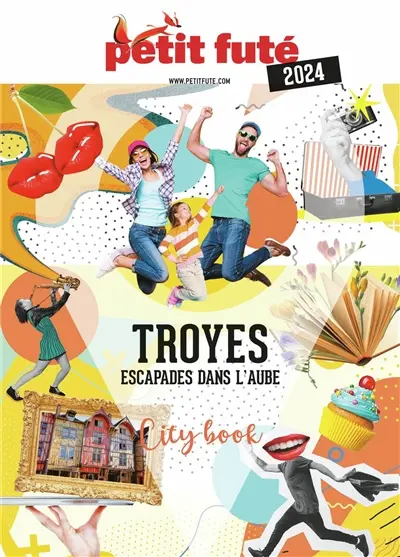 Troyes : escapades dans l'Aube : 2025