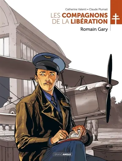 Les compagnons de la Libération. Romain Gary
