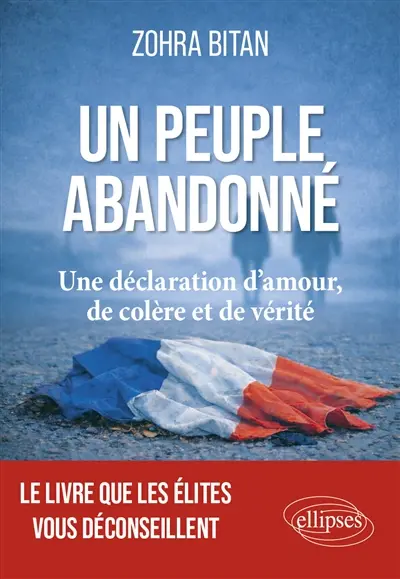 Un peuple abandonné : une déclaration d'amour, de colère et de vérité