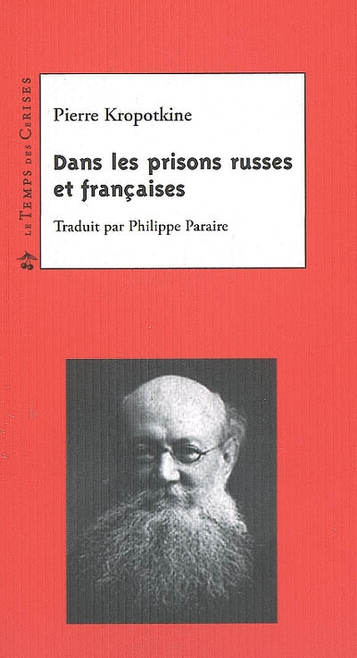 Dans les prisons russes et françaises : Londres, 1887