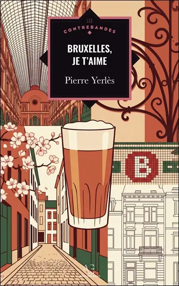 Bruxelles, je t'aime