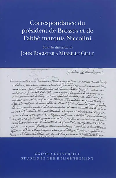 Correspondance du président de Brosses et de l'abbé marquis Niccolini