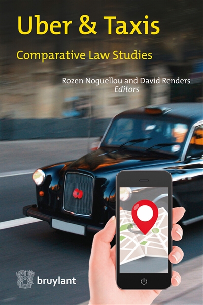 Uber & taxis : comparative law studies