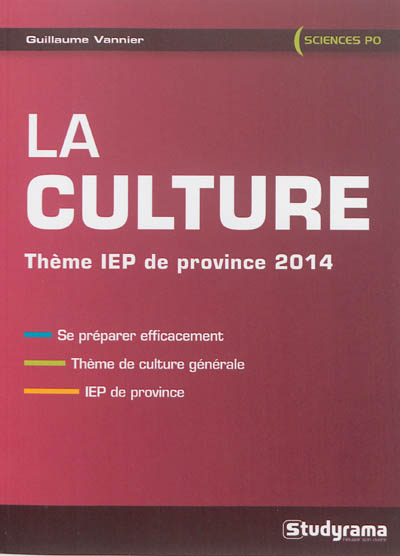 La culture : thème IEP de province 2014