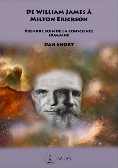 De William James à Milton Erickson : prendre soin de la conscience humaine