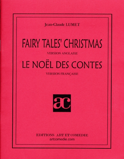 Fairy tales' Christmas. Le Noël des contes