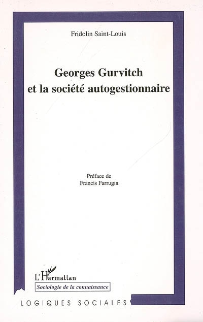 Georges Gurvitch et la société autogestionnaire