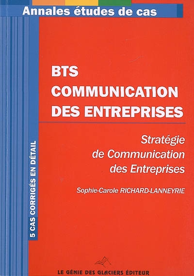 BTS communication des entreprises : stratégie de communication des entreprises