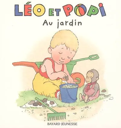 Léo et Popi. Vol. 4. Au jardin