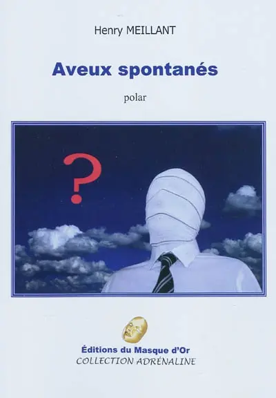 Aveux spontanés : polar