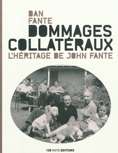 Dommages collatéraux : l'héritage de John Fante