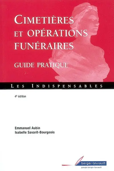 Cimetières et opérations funéraires : guide pratique