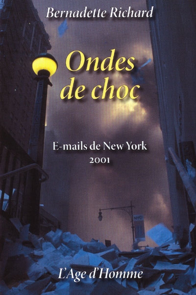 Ondes de choc : e-mails de New York 2001