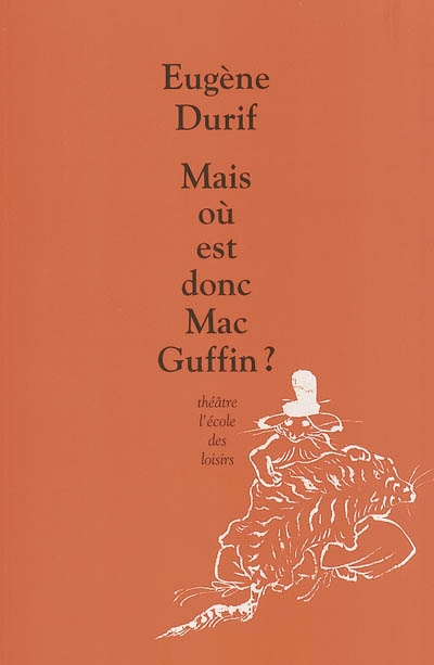 Mais où est donc Mc Guffin ?