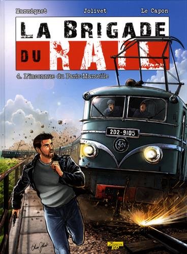 Coffret La brigade du rail : tome 4 + ex-libris + cale