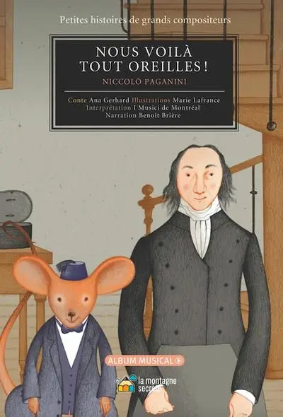 Nous voilà tout oreilles ! : Niccolò Paganini