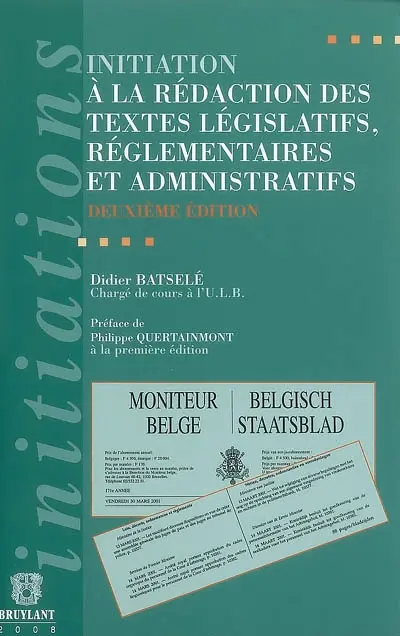 Initiation à la rédaction des textes législatifs, réglementaires et administratifs