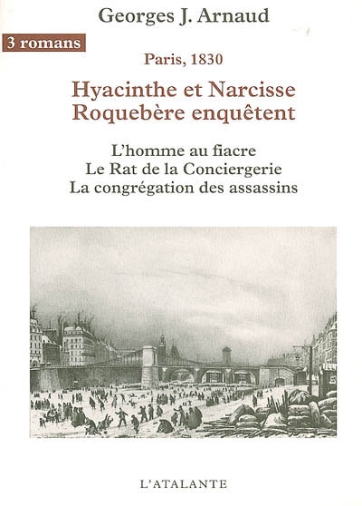 Hyacinthe et Narcisse Roquebère enquêtent : Paris, 1830. Vol. 1