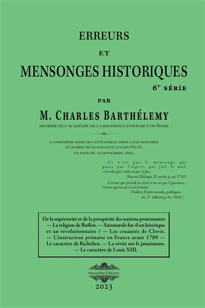 Erreurs et mensonges historiques 6 : Plus huit erreurs ou huit mensonges de moins : ...