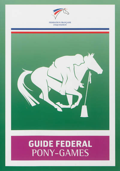 Guide fédéral pony-games