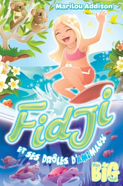 Fidgi et ses drôles d'amimaux