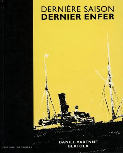 Dernière saison, dernier enfer