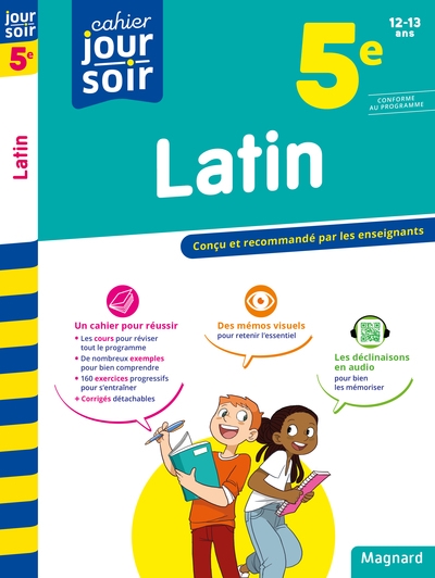 Latin 5e, 12-13 ans : conforme au programme