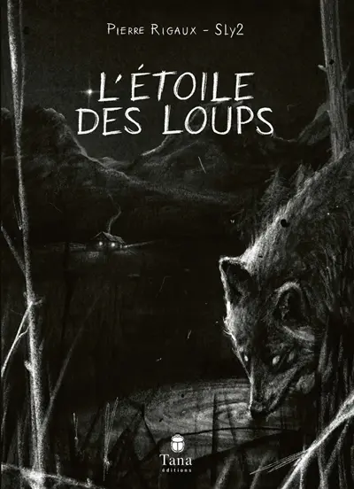 L'étoile des loups