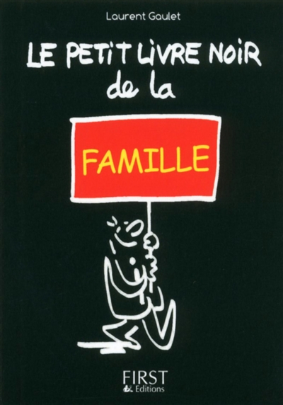 Le petit livre noir de la famille