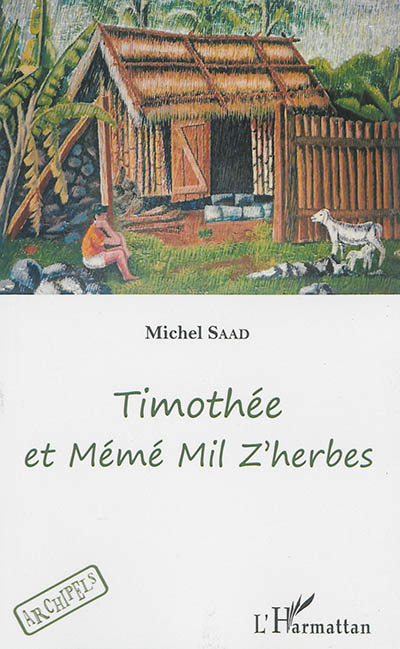 Timothée et Mémé Mil Z'herbes