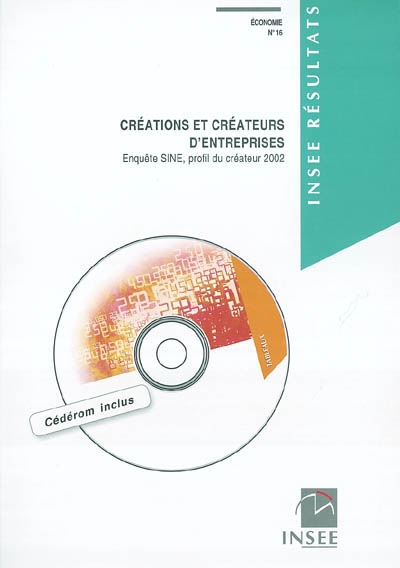 Créations et créateurs d'entreprises : enquête SINE, profil du créateur 2002