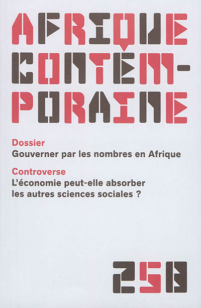 Afrique contemporaine, n° 258. Gouverner par les nombres en Afrique