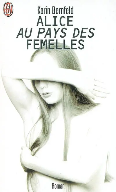 Alice au pays des femelles