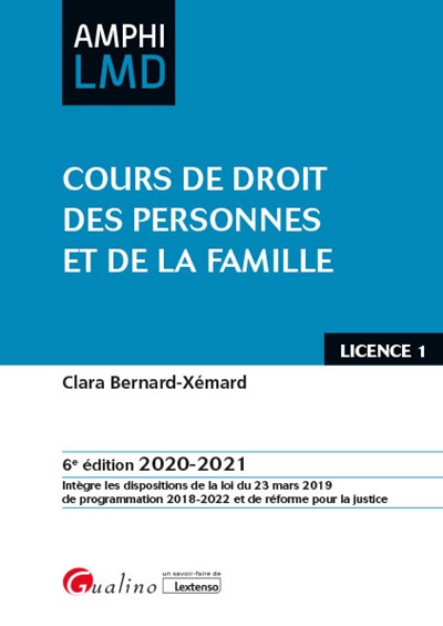 Cours de droit des personnes et de la famille : licence 1 : 2020-2021