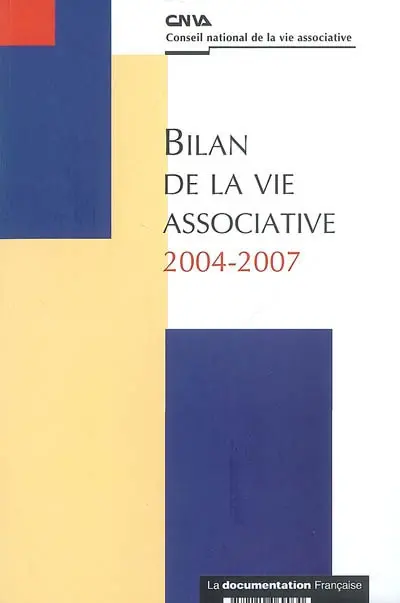 Bilan de la vie associative 2004-2007