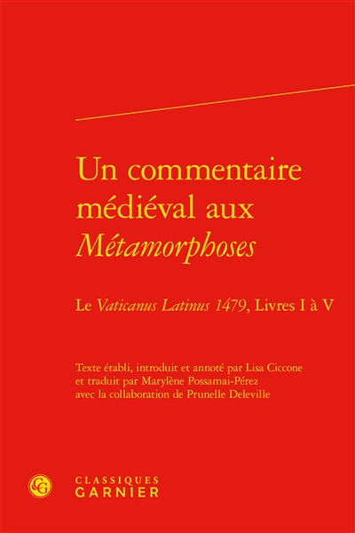 Un commentaire médiéval aux Métamorphoses : le Vaticanus Latinus 1479, livres I à V