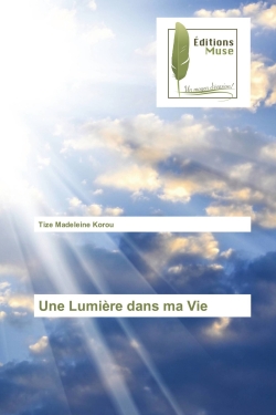 Une Lumière dans ma Vie