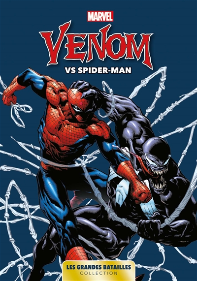 Marvel, les grandes batailles. Vol. 7. Venom vs Spider-Man