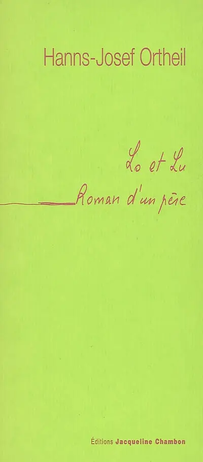 Lo et Lu : roman d'un père